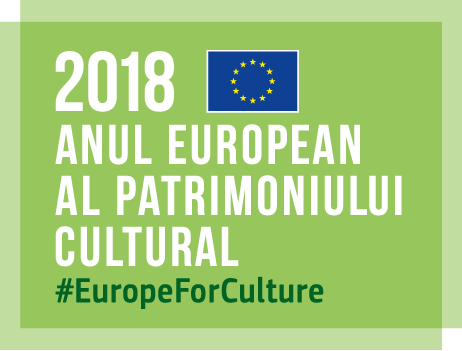 Anul European al Patrimoniului Cultural 2018